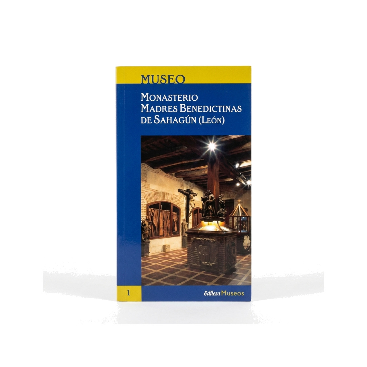 libro museo del monasterio benedictinas sahagún - guía, catálogo, historia religiosa